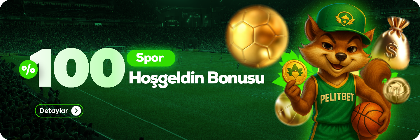 Pelitbet Hoş Geldin Bonusu